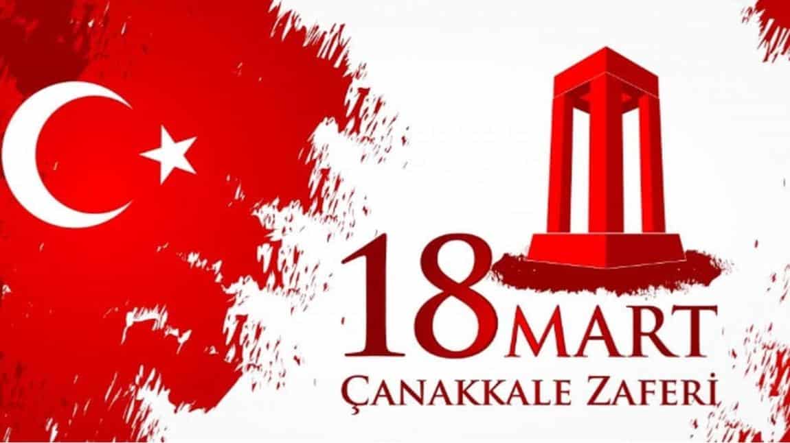  Okulumuzda 18 Mart Çanakkale Zaferi ve Şehitleri Anma Günü Programı düzenlendi...